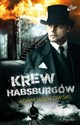 Krew Habsburgów - Adam Węgłowski books in polish