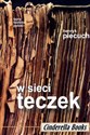 W sieci teczek Cele i metody działania tajnych służb w Polsce w latach 1944-1989 - Henryk Piecuch