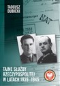 Tajne służby Rzeczypospolitej w latach 1939-1945 online polish bookstore
