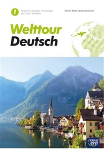 Welttour Deutsch 1 Podręcznik Szkoła ponadgimnazjalna i ponadpodstawowa in polish