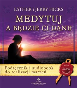 Medytuj a będzie Ci dane - Polish Bookstore USA