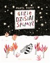 Gdzie dzisiaj śpimy? - Marta Kopyt