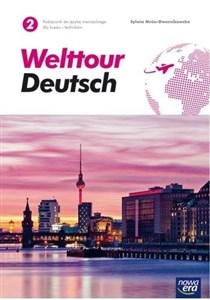 Welttour Deutsch 2 Podręcznik Szkoła ponadgimnazjalna i ponadpodstawowa to buy in USA