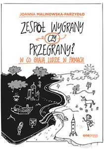 Zespół wygrany czy przegrany? W co grają ludzie w firmach chicago polish bookstore