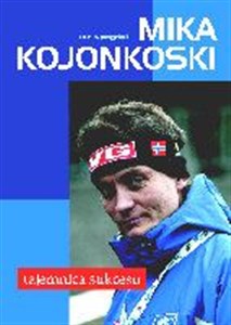Mika Kojonkoski Tajemnica sukcesu books in polish