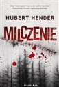 Milczenie - Hubert Hender