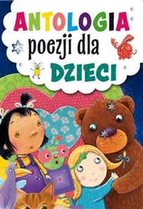 Antologia poezji dla dzieci - Polish Bookstore USA