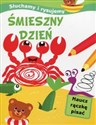 Słuchamy i rysujemy Śmieszny dzień Naucz rączkę pisać - Ilona Bumblauskiene