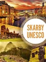 Skarby Unesco Najpiękniejsze krajobrazy i zabytki świata Polish bookstore