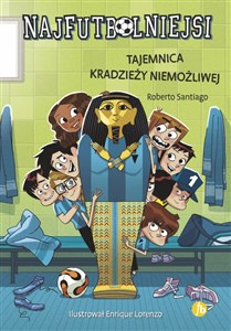 Najfutbolniejsi 5 Tajemnica kradzieży niemożliwej - Polish Bookstore USA