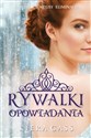 Rywalki Opowiadania - Kiera Cass