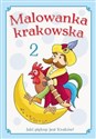 Malowanka krakowska część 2 Jaki piękny jest Kraków! to buy in USA