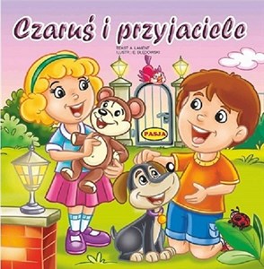 Czaruś i przyjaciele Polish Books Canada