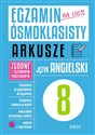 Egzamin ósmoklasisty - arkusze - język angielski  