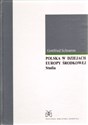 Polska w dziejach Europy Środkowej studia books in polish