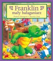Franklin mały bałaganiarz T.3 Polish Books Canada