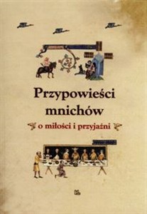 Przypowieści mnichów o miłości i przyjaźni to buy in USA