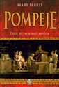 Pompeje Życie rzymskiego miasta - Mary Beard books in polish