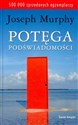 Potęga podświadomości - Joseph Murphy Canada Bookstore