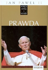 Jan Paweł II. Księgi myśli i wiary. Tom 13. Prawda chicago polish bookstore