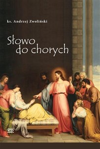 Słowo do chorych - Polish Bookstore USA