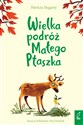 Wielka podróż Małego Ptaszka Polish bookstore