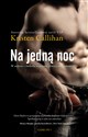 Na jedną noc - Kristen Callihan