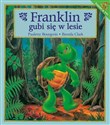 Franklin gubi się w lesie T.5  
