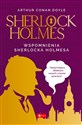 Sherlock Holmes Wspomnienia Sherlocka Holmesa - Arthur Conan Doyle