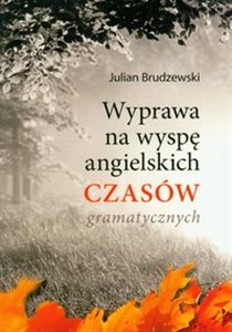 Wyprawa na wyspę angielskich czasów gramatycznych Bookshop