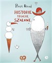 Historie trochę szalone  