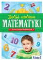 Zostań mistrzem matematyki Zestaw ćwiczeń dodatkowych Klasa 1 - Polish Bookstore USA