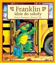 Franklin idzie do szkoły T.6 Canada Bookstore