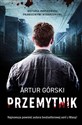 Przemytnik - Artur Górski