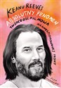 Keanu Reeves Absolutny fenomen online polish bookstore