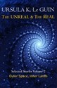 The Unreal and the Real Volume 2 : Selected Stories of Ursula K. Le Guin: Outer Space & Inner Lands - Polish Bookstore USA