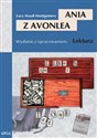 Ania z Avonlea Wydanie z opracowaniem in polish