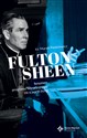Fulton Sheen Fenomen programu Life is Worth Living  
