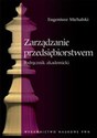 Zarządzanie przedsiębiorstwem Podręcznik akademicki - Polish Bookstore USA