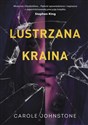 Lustrzana Kraina - Carole Johnstone