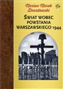 Świat wobec Powstania Warszawskiego 1944 polish usa