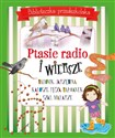 Ptasie radio i wiersze Biblioteczka przedszkolaka  