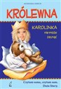 Królewna Karolinka nie może zasnąć Polish bookstore