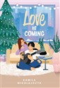 Love is coming - Kamila Mikołajczyk