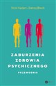 Zaburzenia zdrowia psychicznego Przewodnik to buy in USA