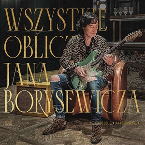 CD Wszystkie oblicza Jana Borysewicza  chicago polish bookstore