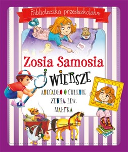 Zosia Samosia i wiersze Biblioteczka przedszkolaka pl online bookstore