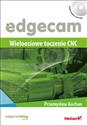 Edgecam Wieloosiowe toczenie CNC + DVD polish books in canada