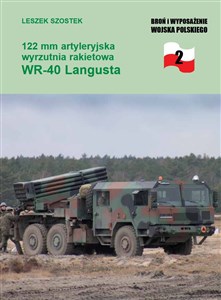 122 mm artyleryjska wyrzutnia rakietowa WR 40 Langusta books in polish