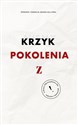 Niemy Krzyk Pokolenia Z Polish Books Canada